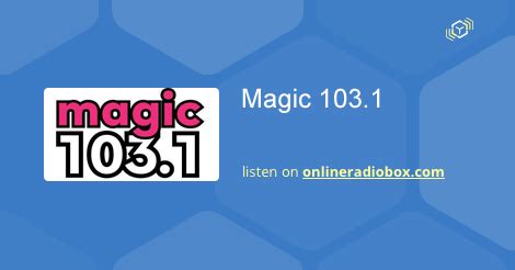 Experience the live sound of magic 103 1